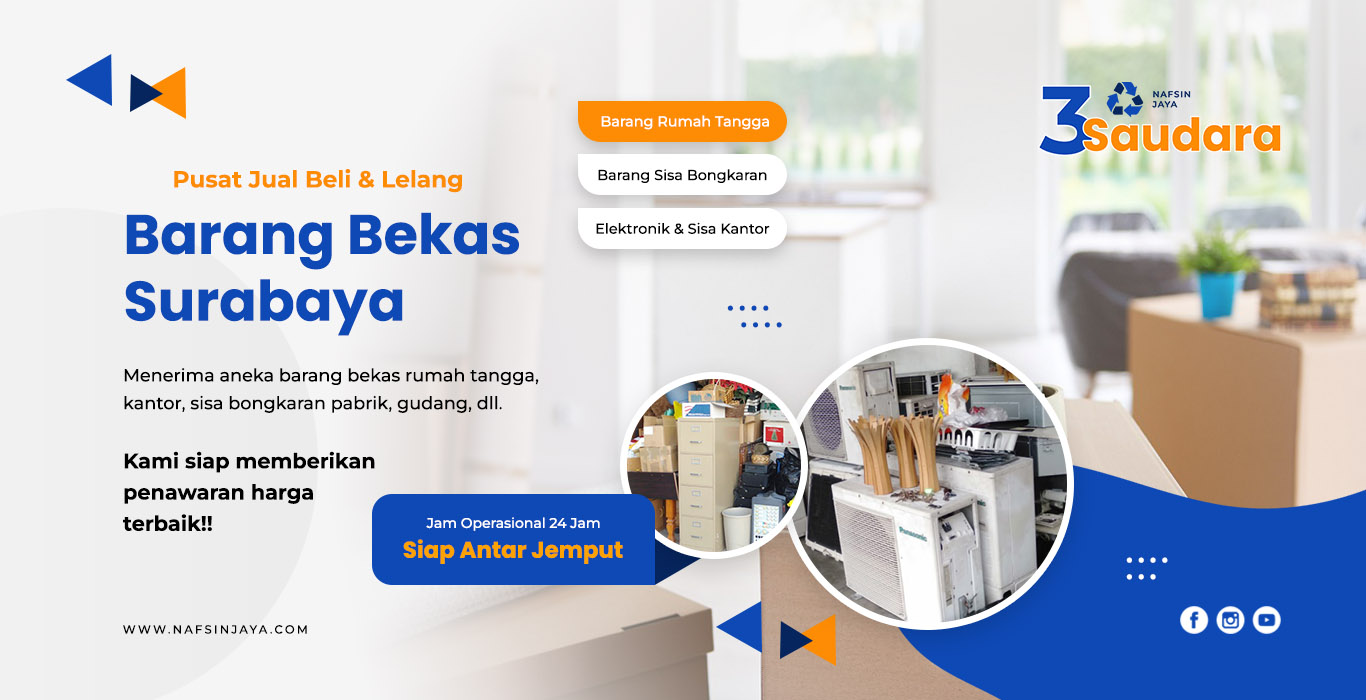 Jual Beli Rombeng Barang Bekas Surabaya - Tiga Saudara